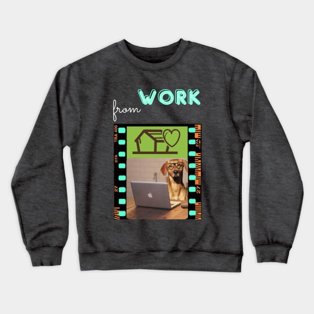 DOG WORK FROM HOME Crewneck Sweatshirt by O.M design